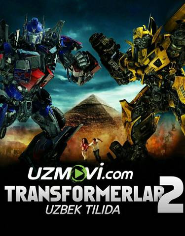 Transformerlar 2: Razillar qasosi