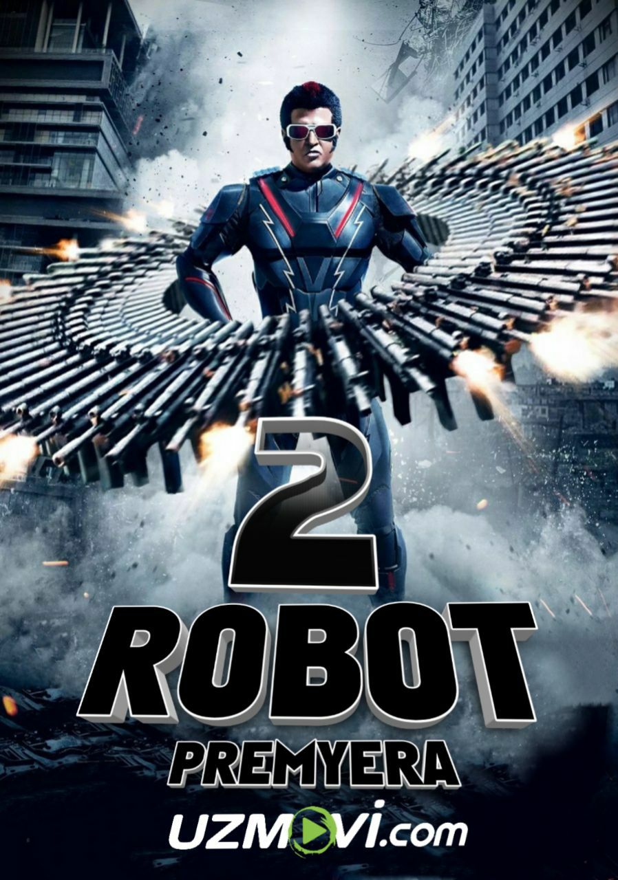 Robot 2 Hind kino Premyera