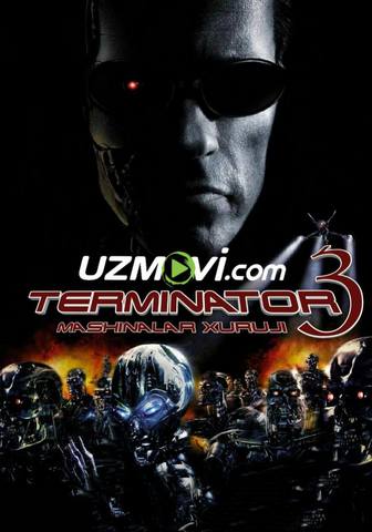 Terminator 3: Mashinalar qo'zg'oloni